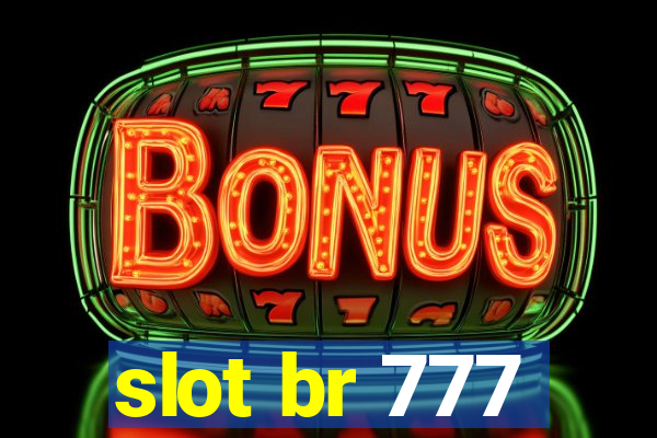 slot br 777