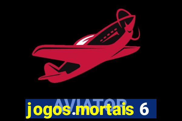 jogos.mortais 6