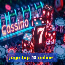 jogo top 10 online