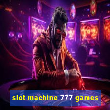 slot machine 777 games