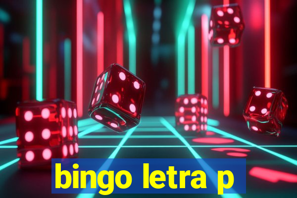 bingo letra p