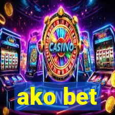 ako bet