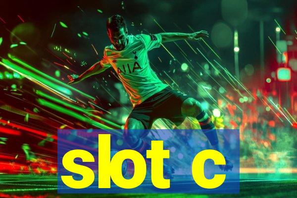 slot c