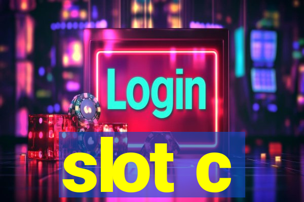 slot c