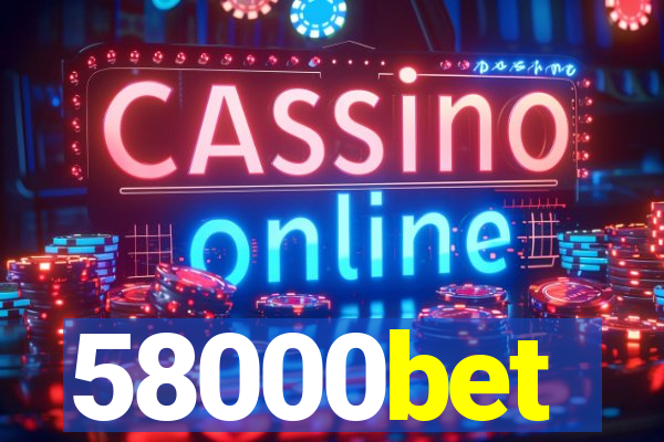 58000bet