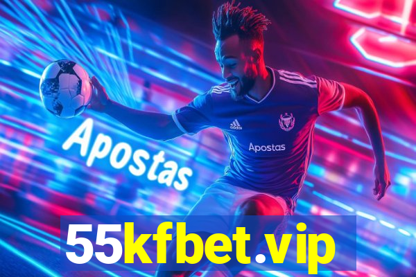 55kfbet.vip