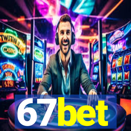 67bet