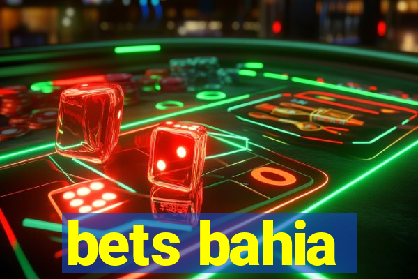 bets bahia