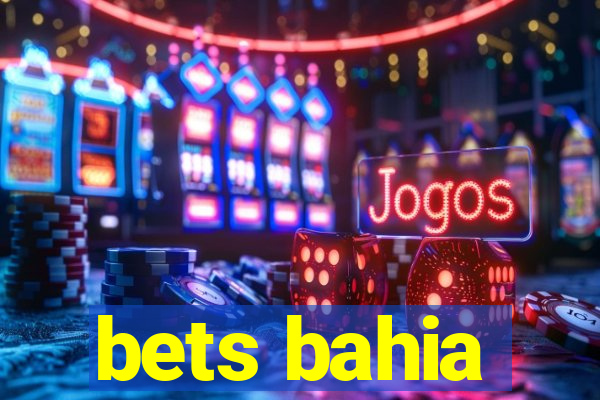 bets bahia