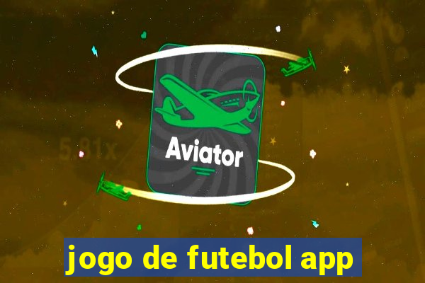 jogo de futebol app