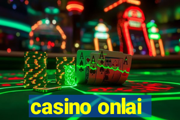 casino onlai