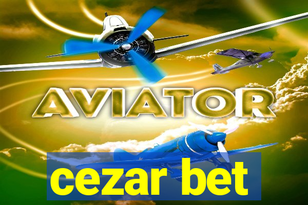 cezar bet