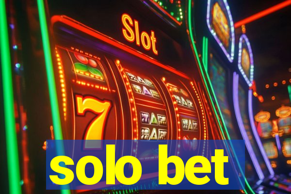 solo bet