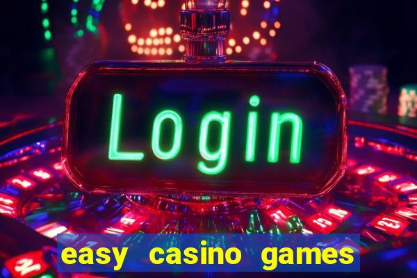 easy casino games to win money