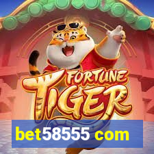 bet58555 com