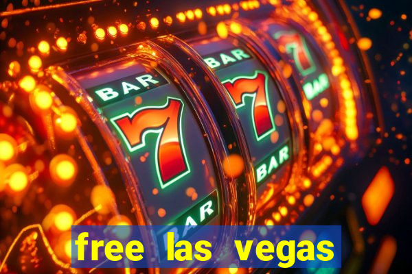 free las vegas casino slots