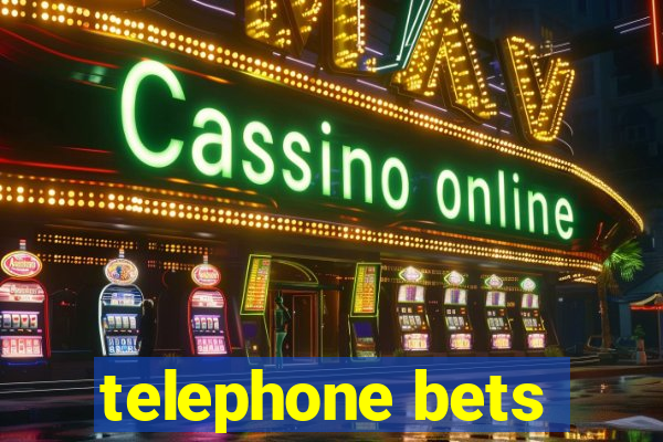 telephone bets