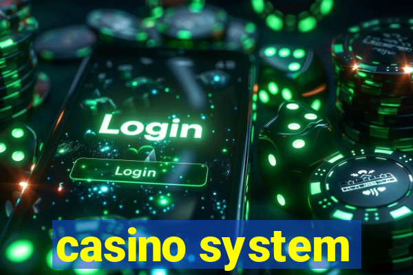 casino system