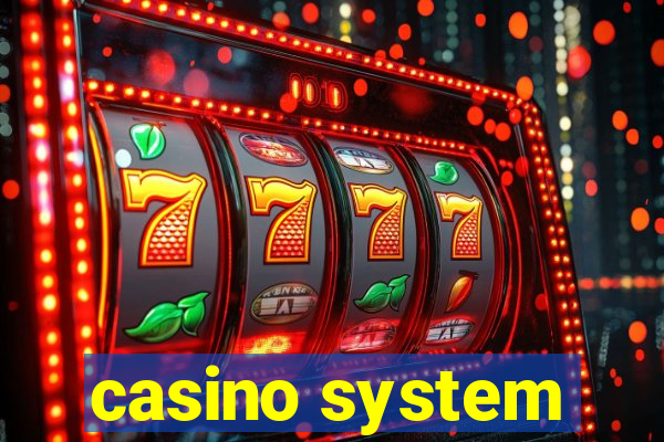 casino system