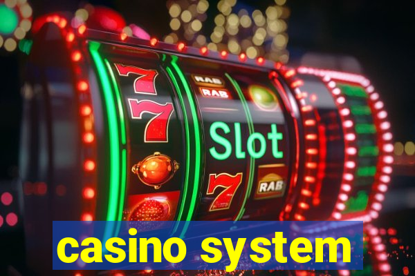 casino system