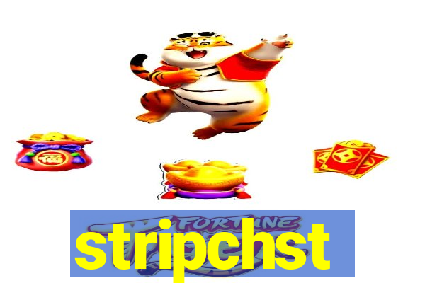 stripchst