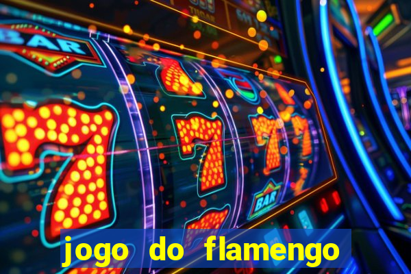 jogo do flamengo ao vivo multicanais