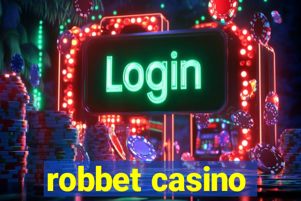 robbet casino