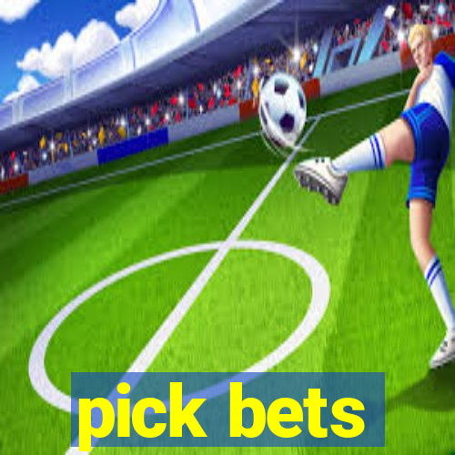 pick bets