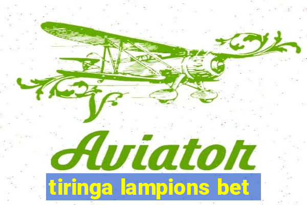 tiringa lampions bet