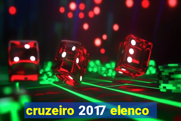 cruzeiro 2017 elenco