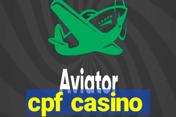 cpf casino