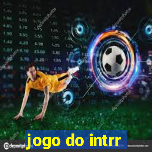 jogo do intrr