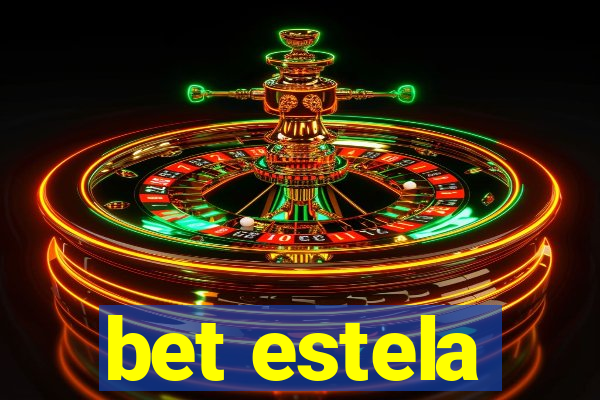 bet estela