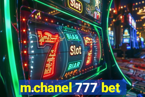 m.chanel 777 bet