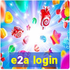 e2a login