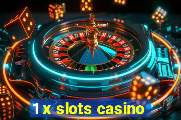 1 x slots casino