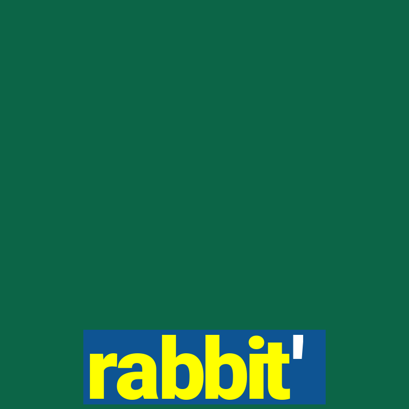 rabbit'