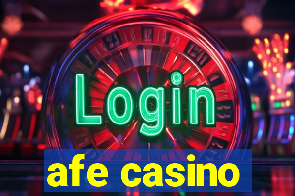 afe casino