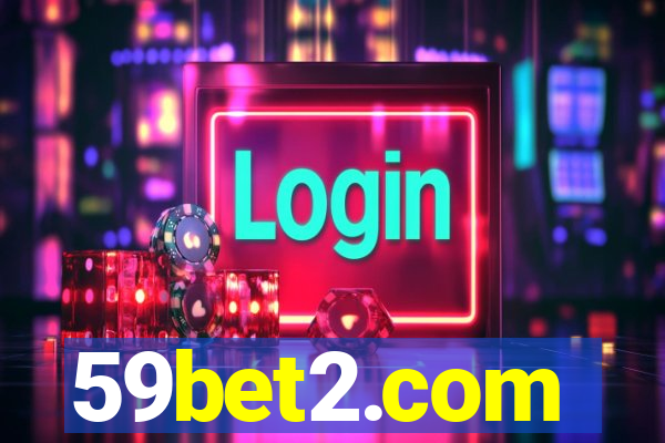 59bet2.com