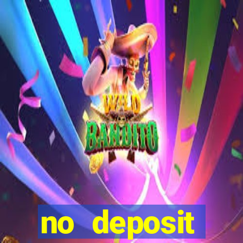 no deposit registration bonus casino