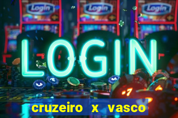 cruzeiro x vasco da gama multicanais