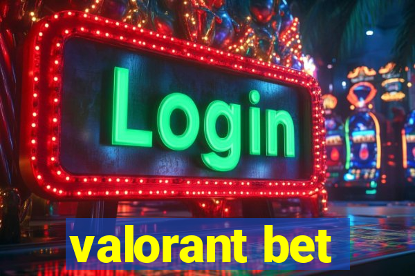 valorant bet