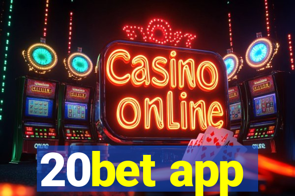 20bet app