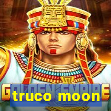 truco moon