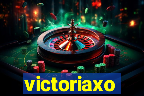 victoriaxo