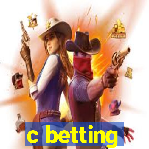 c betting