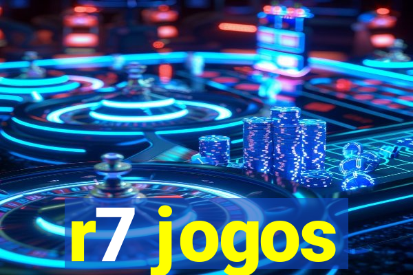 r7 jogos