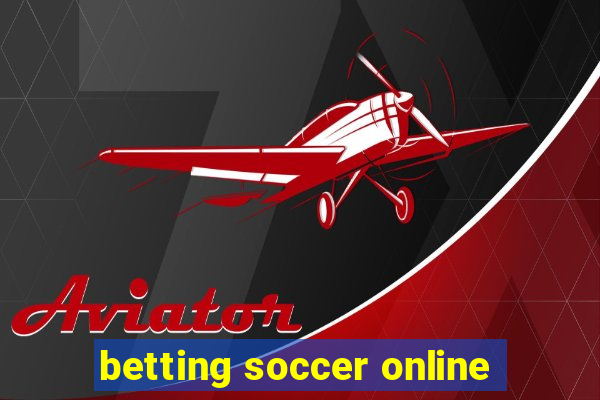 betting soccer online