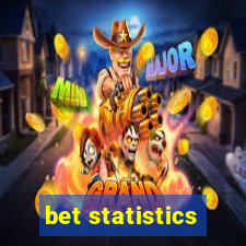 bet statistics