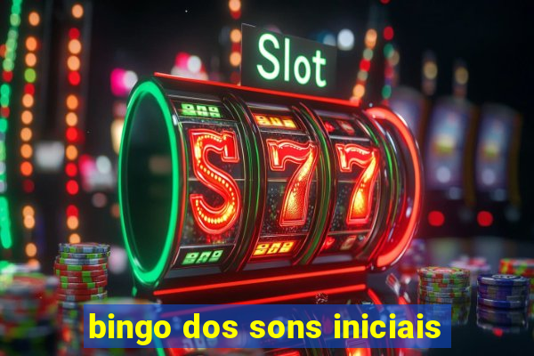 bingo dos sons iniciais